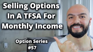 Selling Calls & Puts In A TFSA For Monthly Income | Questrade | Live Trading #57