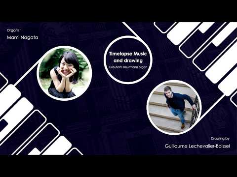Mami Nagata & Guillaume LB, Timelapse Music and drawing, Grauhof's Treutmann organ