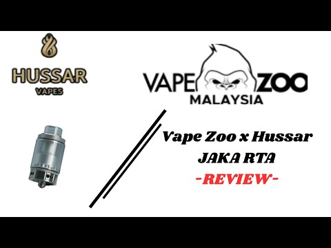Vape Zoo x Hussar Jaka RTA Review / Rebuildable Atomizer / Dual Coil Atomizer
