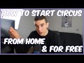 How To Start Circus Getting Into Circus As A Beginner With No Experience Or Money