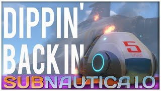 Subnautica 1.0 - #1 - Dippin