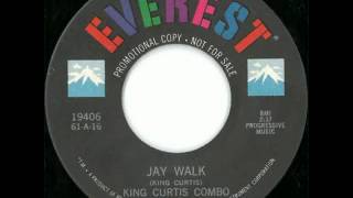 King Curtis Combo  Jay Walk