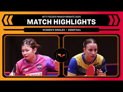 Kasumi Kimura vs Veronika Matiunina | WS SF | WTT Feeder Panagyurishte 2025 Presented by Asarel