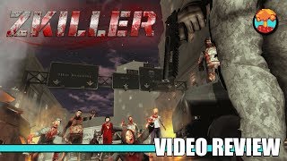 Review: ZKILLER (Steam) - Defunct Games