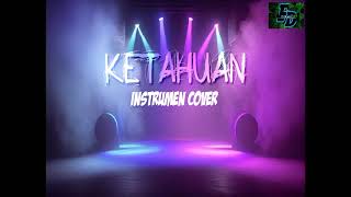 Download lagu [KETAHUAN] instrumen cover mp3