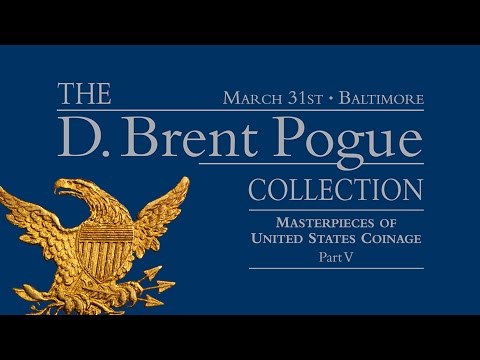 D. Brent Pogue Collection Part V Highlights