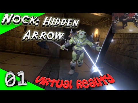 Nock: Hidden Arrow - Hör auf die Schritte!! [Let's Play][Gameplay][HTC Vive][Virtual Reality]