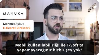 T-Soft & Manuka Başarı Hikayesi