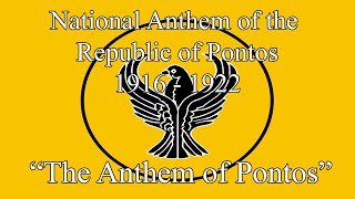 National Anthem of the Republic of Pontus (1916-1922) - 