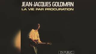 Jean-Jacques Goldman - La Vie Par Procuration (Album + Live Version) [Remasterisé 2025]