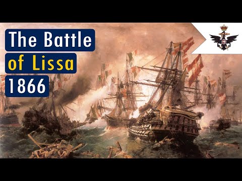 The Naval Campaign of Lissa (1866)