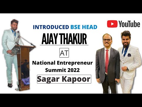 Sagar Kapoor National Entrepreneurs summit 2022