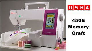 Usha Janome Memory Craft 450e Demo & Tutorial