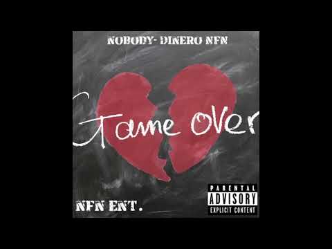 Dinero NFN- Nobody (Official Audio)