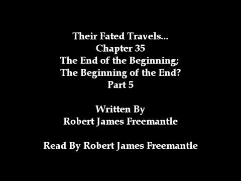 Warhammer: Their Fated Travels...Ch35 Part 5 (End of Story) (Spoken Word Version)