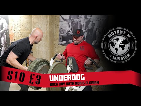 MUTANT ON A MISSION S10E03 | Underdog Gym, Stuttgart, Germany