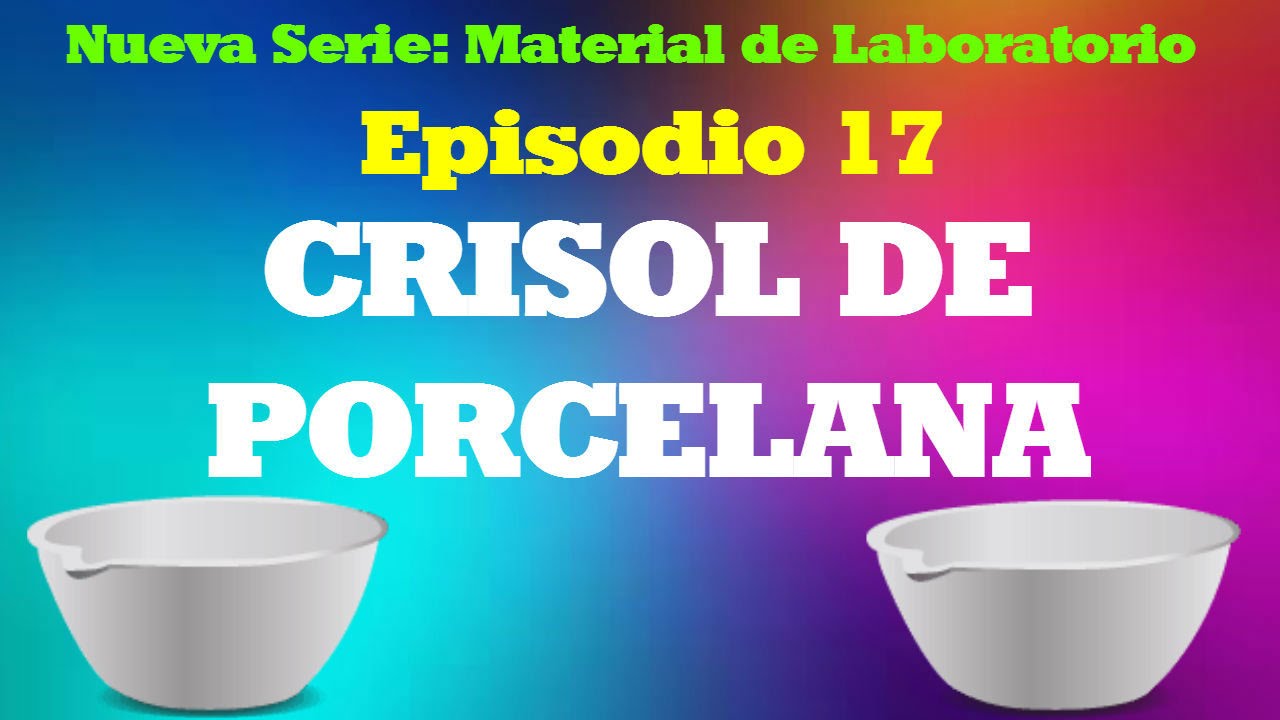 Crisol de Porcelana - Serie: Instrumentos de Laboratorio - La Leyenda en Ciencias