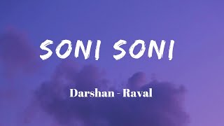 Download lagu Soni Soni - Lyrics || Darshan Raval || Jonita Gandhi || Rochak Kohli || SF LYRICS HUB || mp3 Download lagu Soni Soni - Lyrics || Darshan Raval || Jonita Gandhi || Rochak Kohli || SF LYRICS HUB || mp3