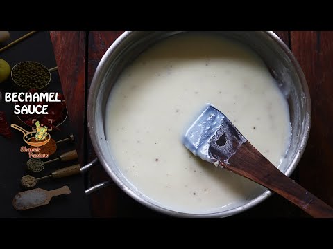 Bechamel Sauce Recipe | White Sauce Recipe