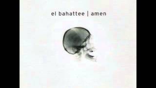 El Bahattee - Čovjek Pod Naponom