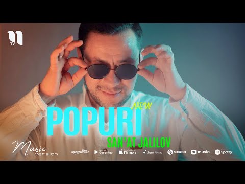 San'at Jalilov - Popuri (music version)