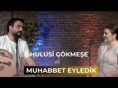 NİLÜFER SARITAŞ & HULUSİ GÖKMEŞE ile Muhabbet Eyledik