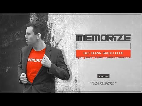Memorize - Get Down