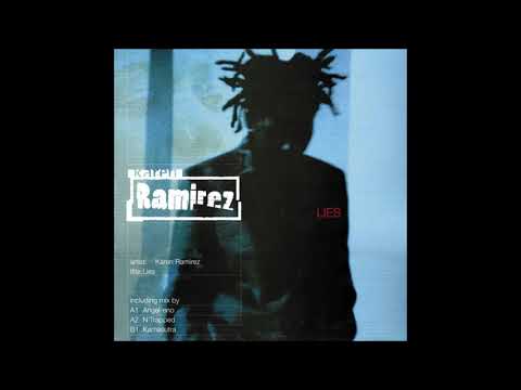 Karen Ramirez - Lies (Kamasutra Vocal Mix)