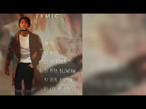 ZRMIC - N.F.F [Official Visualizer]