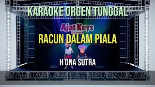Download lagu RACUN DALAM PIALA - H ONA SUTRA / KARAOKE ORGEN TUNGGAL mp3 Download lagu RACUN DALAM PIALA - H ONA SUTRA / KARAOKE ORGEN TUNGGAL mp3