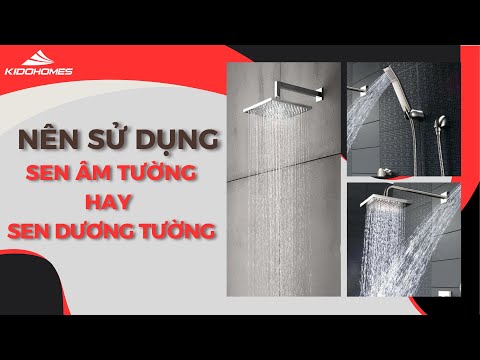 Nên sử dụng sen âm tường hay sen dương tường?