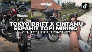 Download lagu DJ TOKYO DRIFT X CINTAMU SEPAHIT TOPI MIRING | VIRAL FYP TIKTOK TERBARU 2026 YG KALIAN CARI-CARI! mp3 Download lagu DJ TOKYO DRIFT X CINTAMU SEPAHIT TOPI MIRING | VIRAL FYP TIKTOK TERBARU 2026 YG KALIAN CARI-CARI! mp3