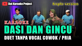 Download lagu DASI DAN GINCU KARAOKE DUET TANPA VOCAL COWOK VERSI KOPLO mp3