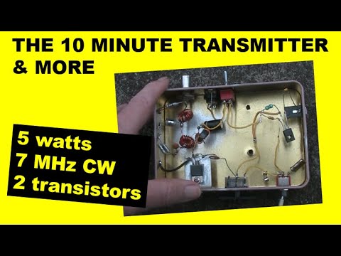 A 10 minute 7 MHz QRP transmitter and more