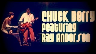 ROLL OVER BEETHOVEN - Chuck Berry featuring Ray Andersen
