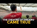'The Theatre of Dreams' came TRUE!