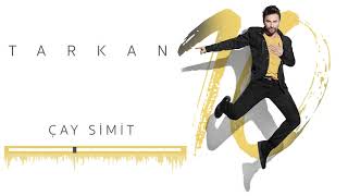 Tarkan  -  Çay  Simit