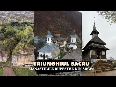 Triunghiul Sacru al Mânăstirilor Rupestre din Argeș