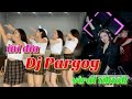 Dj PARGOY Viral PODESI YA KOSONG TIGA Tiktok FYP Hari Ini Goyang Petarung