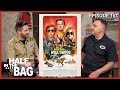Half in the Bag: Once Upon a Time in Hollywood