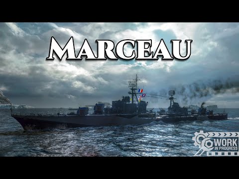 World of Warships: Marceau - The Way It's Meant To Be Played [WIP]