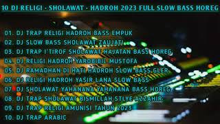 Download lagu SPESIAL DJ RELIGI DJ SHOLAWAT DJ HADROH‼️ DJ HAJATAN FULL ALBUM TERBARU #1 mp3