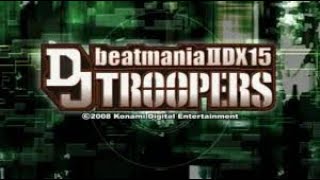 beatmaniaⅡDX 15 DJ TROOPERS