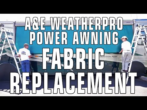 How To Replace A&E / Dometic WeatherPro RV Patio Awning Fabric