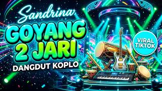 Download lagu Sandrina - Goyang 2 Jari -VIRAK TIKTOK mp3 Download lagu Sandrina - Goyang 2 Jari -VIRAK TIKTOK mp3
