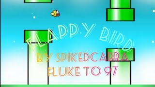Flappy Bird by SpikedCabra (me) verified (fluke to 97%)
