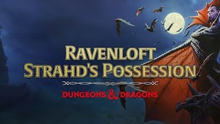 Let's Play Ravenloft: Strahd's Possession - 1