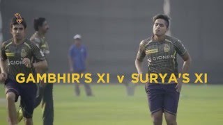 Gambhir's XI vs Surya's XI - Practice Match | Inside KKR Episode 4 | VIVO IPL 2016