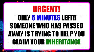 🔴 Someone who is in Heaven has a serious message about an inheritance...