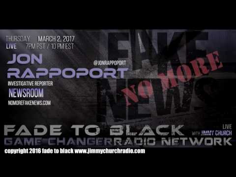 Ep. 618 FADE to BLACK FADERNIGHT w/ Jon Rappoport : NMFNR Open-lines : LIVE